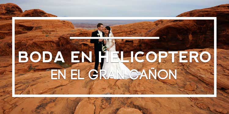 boda en helicoptero gran cañon